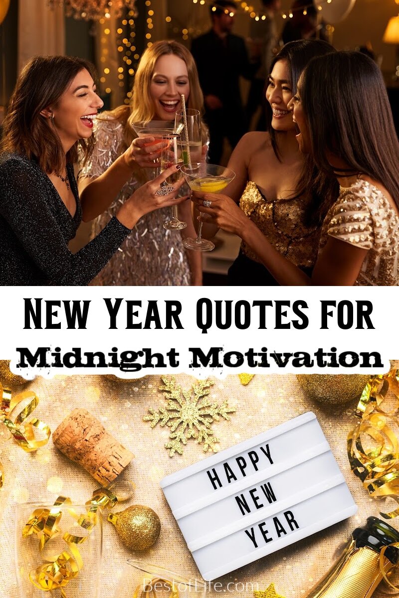 We are all getting ready to ring in the new year. These quotes will help you get the year started off on the right foot! Cheers to a new year! New Year Quotes | Quotes for New Years Eve | Quotes for the New Year | Best Quotes for New Years | Inspirational Quotes for New Years | Motivational Quotes for New Years | Quotes for Holidays | Motivational Holiday Quotes via @thebestoflife