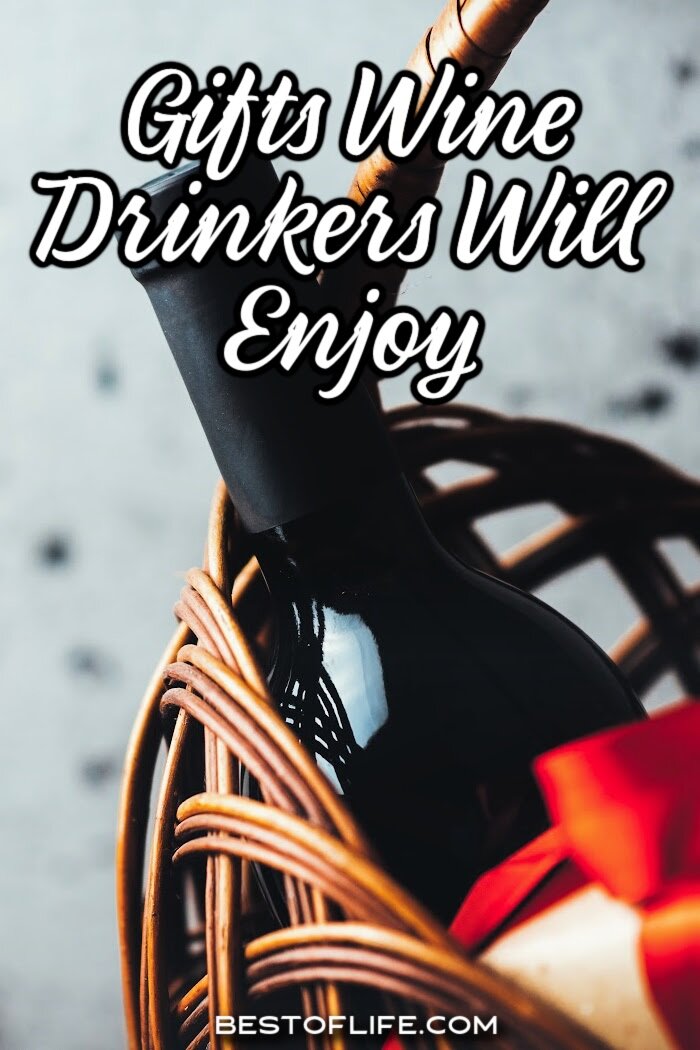 The best wine gifts are perfect for any occasion! These are perfect 'anytime' gifts to give the wine lover in your life or use to make a DIY Wine Basket. Best Wine Gift Ideas | Easy Wine Gift Ideas | Best DIY Wine Gifts | Easy DIY Wine Gifts | DIY Wine Gifts | Gifts for Wine Lovers | Best Gifts for Wine Lovers via @thebestoflife