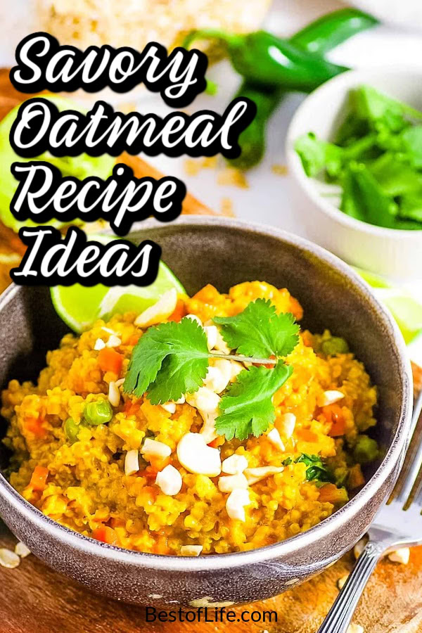 These savory oatmeal recipes prove oats aren't just for sweet breakfasts! From cheesy bowls to veggie-packed creations, and much more. Easy Oatmeal Bowl Recipes | Savory Breakfast Ideas | Quick Meal Prep | Vegetarian Oats Recipes | Protein Oatmeal Recipes | Comfort Food Ideas | Meal Prep Ideas | Healthy Eating | Clean Eating Recipes | Oatmeal Bowl Recipe | Savory Oats | Nutritious Oatmeal Recipes via @thebestoflife