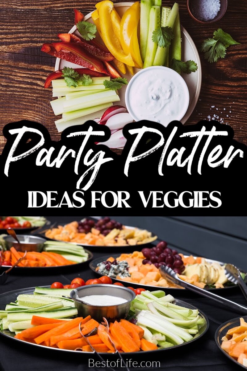 Whether entertaining a few friends, your family, or a crowd, a vegetable platter is a must have party food! These vegetable platter ideas will help you display them perfectly for the occasion. Vegetable Platter Display | Vegetable Platter Guide | Entertaining Tips | Party Food | Party Ideas | Party Food Ideas for a Crowd | Easy Party Food Ideas | Party Food Tray Ideas | Tips for Hosting Parties via @thebestoflife