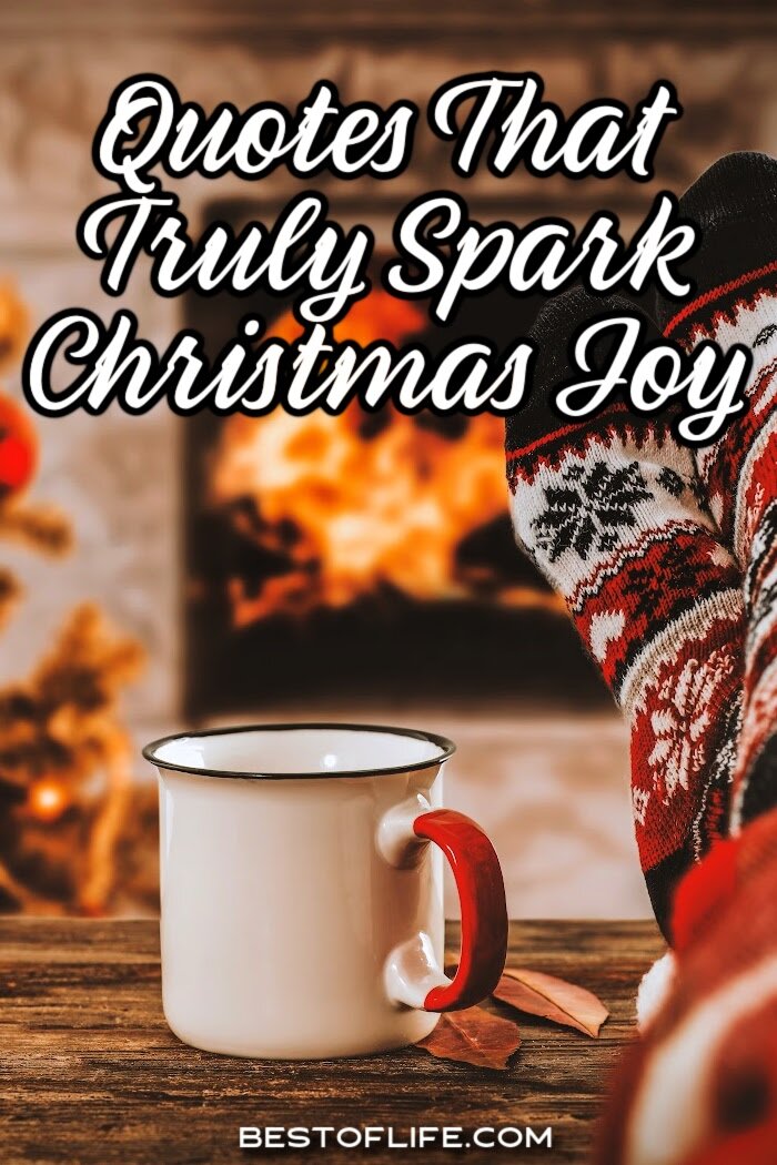 Take in the words of inspirational Christmas quotes to help spark holiday magic in you and share the magical warmth of the holidays with others. Quotes for Christmas | Loving Quotes for Christmas | Christmas Tree Quotes | Holiday Season Quotes | Quotes for the Holidays | Inspirational Quotes for December | Motivational Quotes for Christmas | Christmas Sayings via @thebestoflife