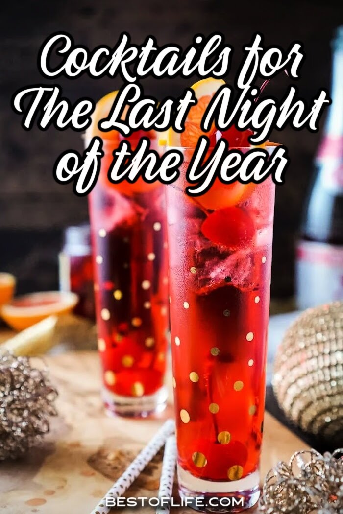 New Year&rsquo;s Eve cocktails help you make New Year&rsquo;s Eve that much more special as you celebrate the year with friends and family and welcome in the New Year. New Year&rsquo;s Eve Party Ideas | Drink Ideas | Party Planning | Cocktail Recipes | Drink Recipes | Holiday Party Recipes | Holiday Drinks for Adults | Cocktails for Holiday Parties | Cocktails for New Years | New Years Drink Recipes via @thebestoflife