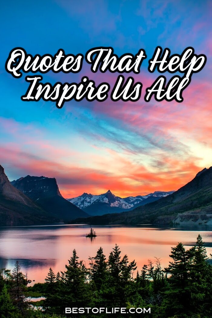 The best inspirational quotes about life make you think! These quotes can be a great reminder and they can also help motivate you towards your goals! Motivational Quotes | Quotes That Inspire Others | Best Quotes About Life | Life Quotes | Inspirational Sayings