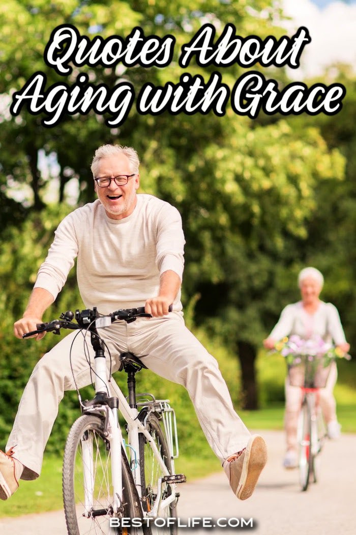 The best quotes about getting older can help put us all in a much better mood when the side effects of aging have you feeling a little down. Inspirational Quotes | Funny Quotes | Quotes For Men | Quotes for Women | Quotes About Aging | Aging Quotes | Motivational Quotes | Inspirational Quotes | Quotes About Old Age | Funny Old Age Quotes via @thebestoflife