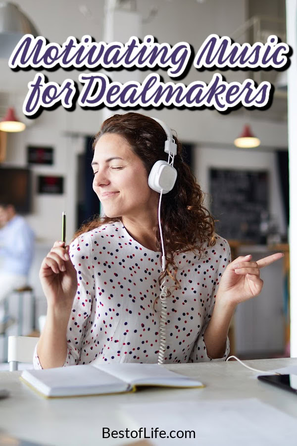 It's important to be pumped up when you want to make a deal! These are 10 songs you should listen to when you want to make a deal! Business Resources | Motivational Music | Hustle and Spark | Business Tips via @thebestoflife