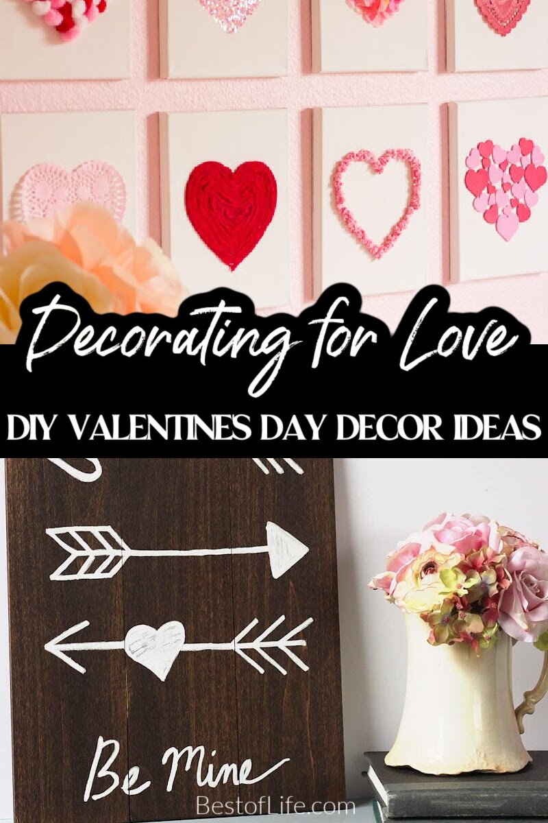 DIY Valentine&rsquo;s Day decorations for the home can help you celebrate your love for weeks instead of just for one day. Valentine&rsquo;s Day Crafts | Valentine&rsquo;s Day Wreath | DIY Valentines D&eacute;cor | Valentine&rsquo;s Day Ideas for Home | DIY Valentines Decorations Dollar Stores | DIY Home D&eacute;cor Valentines Day | Home Decor Ideas for February | DIY Valentines Day Decorations | Affordable Home Decor via @thebestoflife