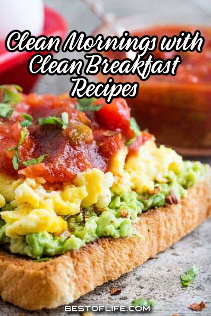 These clean eating breakfast recipes for beginners are perfect for losing weight and living a healthier lifestyle. Healthy Breakfast Ideas | Weight Loss Breakfast Recipes | Easy Breakfast Recipes | Low Calorie Breakfast | High Protein Breakfast | Gluten-Free Breakfast | Meal Prep Breakfast Ideas | Clean Eating Oatmeal Breakfast Recipes | Paleo Breakfast Ideas for Clean Eaters