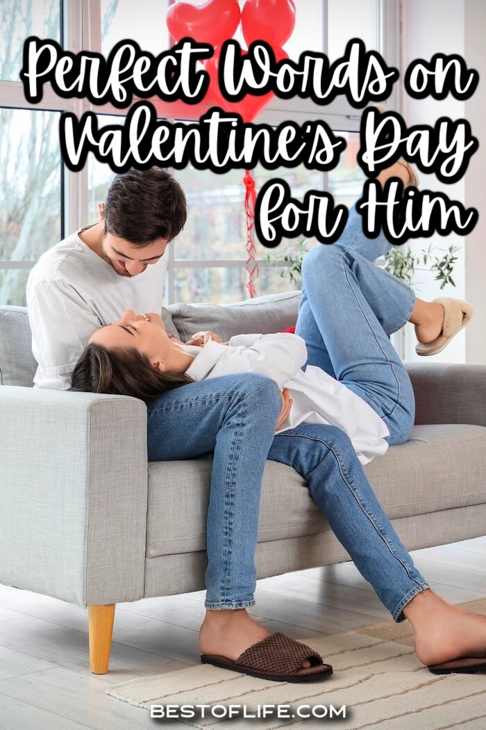 A Valentine's Day card may have a quote or two for you to borrow, but these romantic Valentine's Day quotes for him are yours forever. Romantic Sayings | Quotes About Romance | Quotes About Love | Quotes for Couples | Romantic Words for Him | Ways to be Romantic | Romantic Things to Say | Quotes for Valentine&rsquo;s Day | Valentine&rsquo;s Day Sayings via @thebestoflife