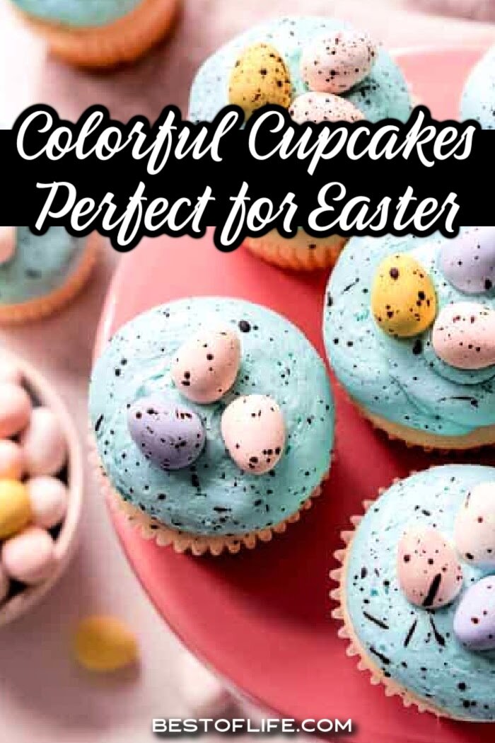 Easter cupcakes are easy to make and fun to share with colorful icing and delicious spring cupcake recipes. Easter Dessert Recipes | Cupcakes for Easter | Easter Treat Ideas | Easy Easter Recipes | Easter Recipes for Parties | Easter Egg Hunt Recipes | Spring Cupcakes for Easter | Cupcake Recipes for Spring | Spring Dessert Recipes via @thebestoflife