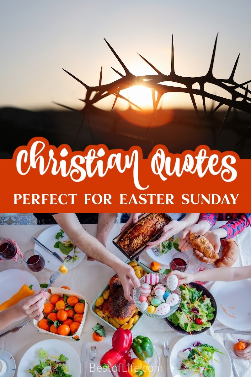 These powerful Christian quotes for Easter Sunday define the love behind the resurrection and remind us of the true meaning of Easter. via @thebestoflife