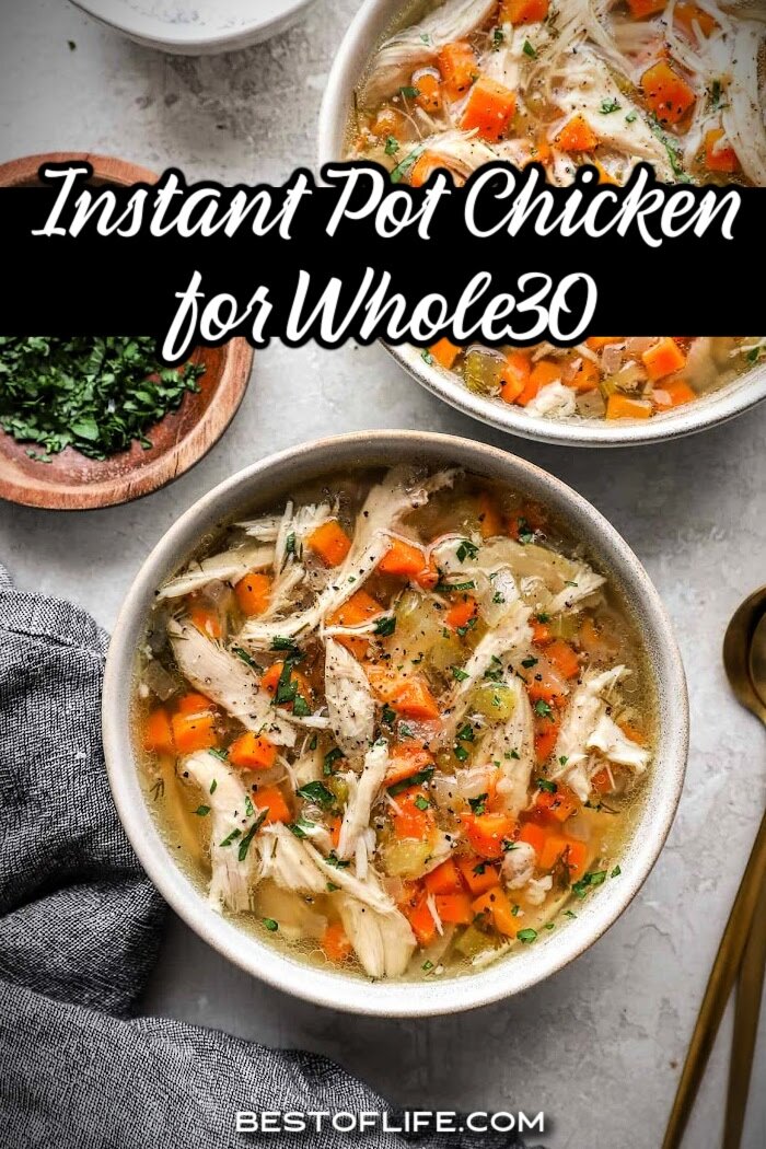 There are some incredibly quick and easy Whole30 Instant Pot chicken recipes that are tailor-made for your Whole30, weight loss success! via @thebestoflife