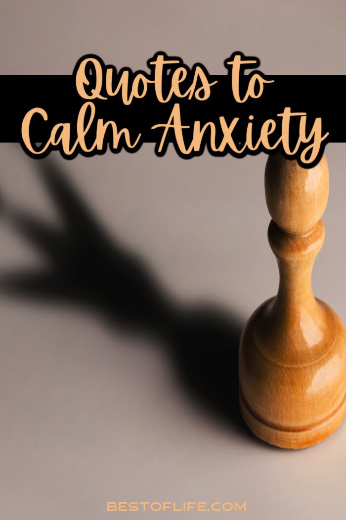 The best motivational quotes for people who struggle with anxiety may help when we are dealing with an attack and improve our outlook on life. via @thebestoflife