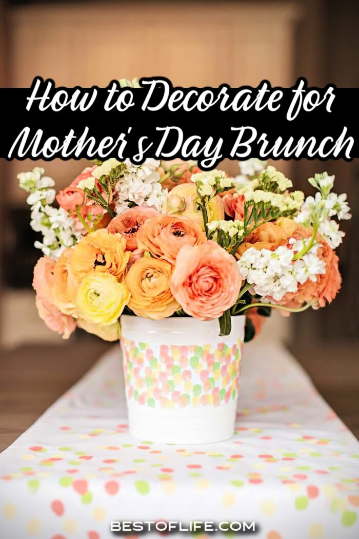 These Mother&rsquo;s Day brunch decor ideas can inspire you to DIY decor for Mother&rsquo;s Day that shows you truly care. via @thebestoflife