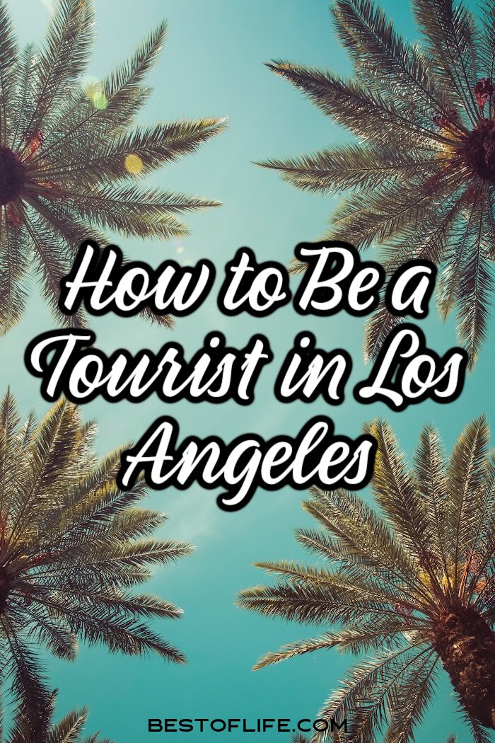 There are many tourist things to do in LA that gives the city life, gives the locals things to do, and make visitors feel like they&rsquo;re center stage. via @thebestoflife