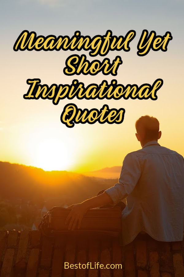 Building an appreciation for the little things starts with deep short quotes about inspiring and motivating life. via @thebestoflife