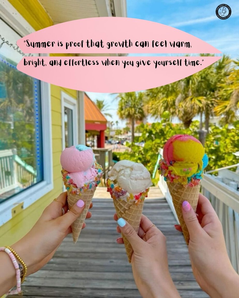 Inspirational Summer Quotes &ldquo;Summer is proof that growth can feel warm, bright, and effortless when you give yourself time.&rdquo;