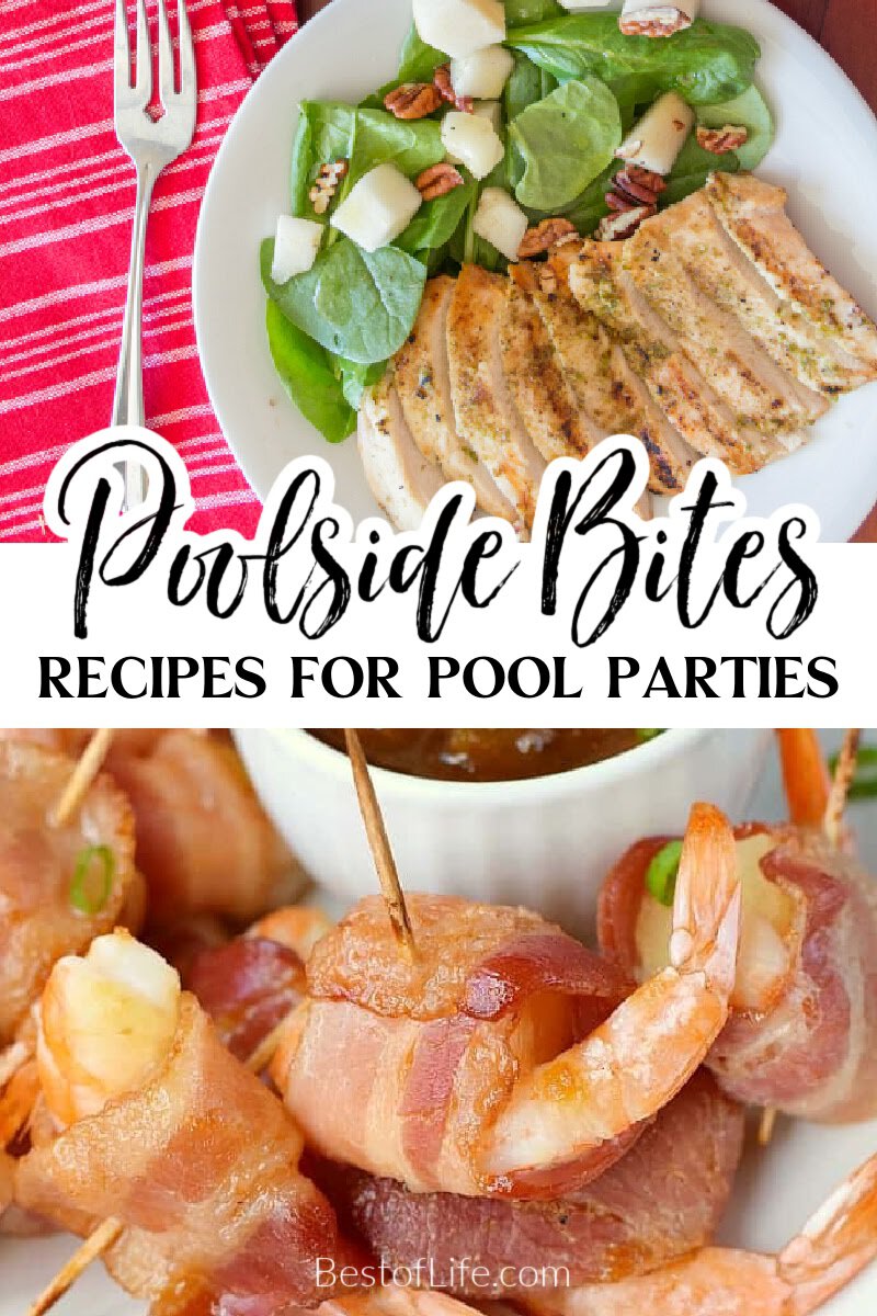 The best pool party food ideas fit the theme of a pool party, but also are easy outdoor party recipes for a crowd. via @thebestoflife