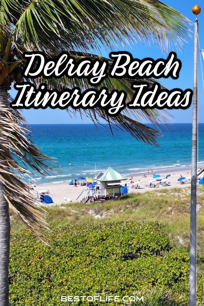 Knowing the best things to do in Delray Beach will help you plan your trip and make sure it is filled with memorable experiences. via @thebestoflife
