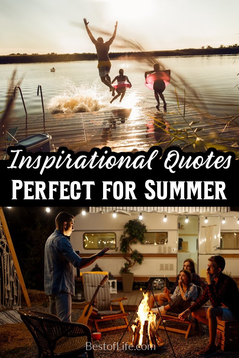 These inspirational summer quotes bring good vibes to your sunny season filled with positivity and exploration. via @thebestoflife