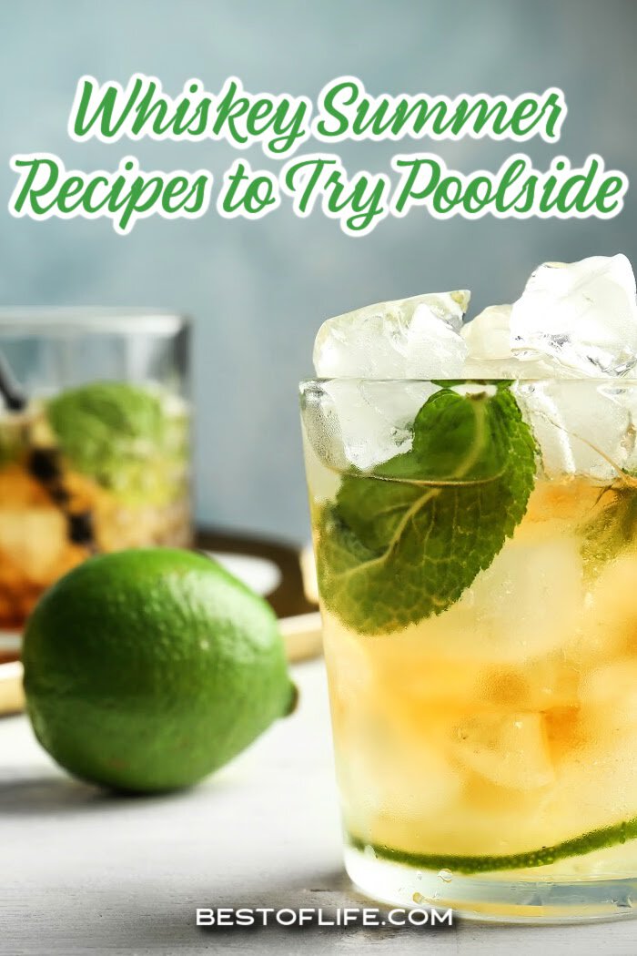 The best whiskey drinks for summer can open you up to a whole new world of whiskey cocktails that are refreshing and easy to make. via @thebestoflife