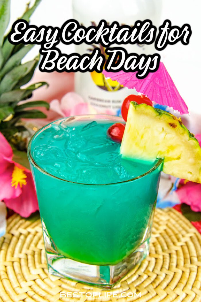 Beach days get better when you have beach drinks with alcohol that are perfect as beach party recipes or beach cocktails for a crowd. via @thebestoflife