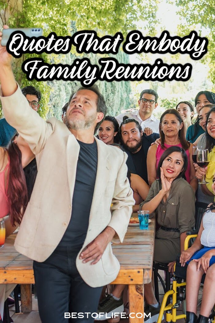 Family reunion quotes reveal the truth about family; we aren’t perfect! These funny family quotes will give everyone a laugh at your gathering. via @thebestoflife