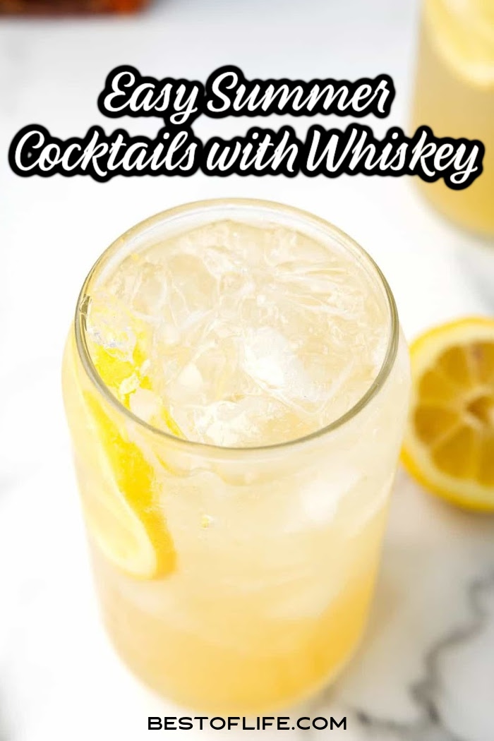 These whiskey drinks for summer make perfect poolside cocktails or refreshing drinks for warm summer days in the yard. via @thebestoflife