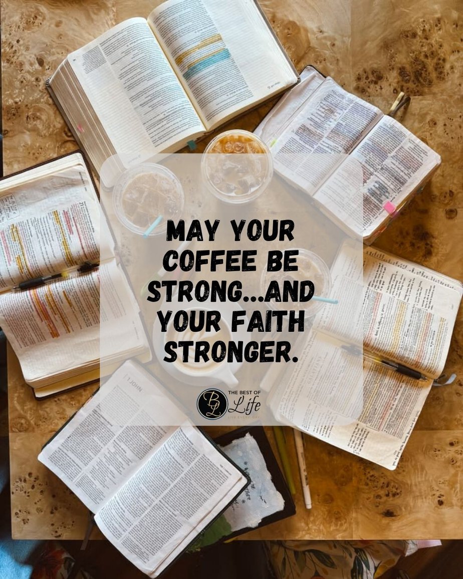 Jesus and Coffee Quotes May your coffee be strong…and your faith stronger.
