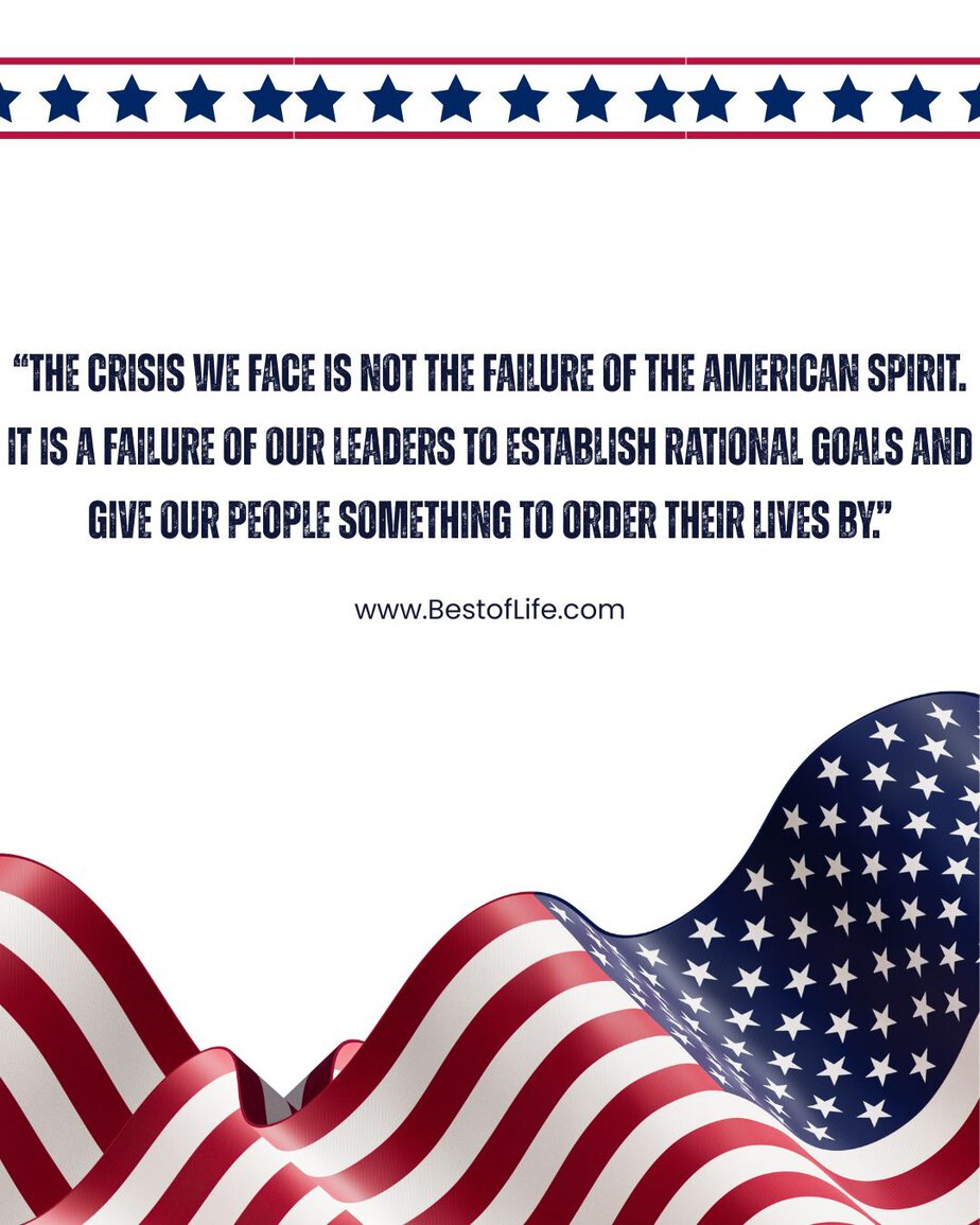 Ronald Reagan Quotes "The crisis we face is not the failure of the American spirit. It is a failure of our leaders to establish rational goals and give our people something to order their lives by."