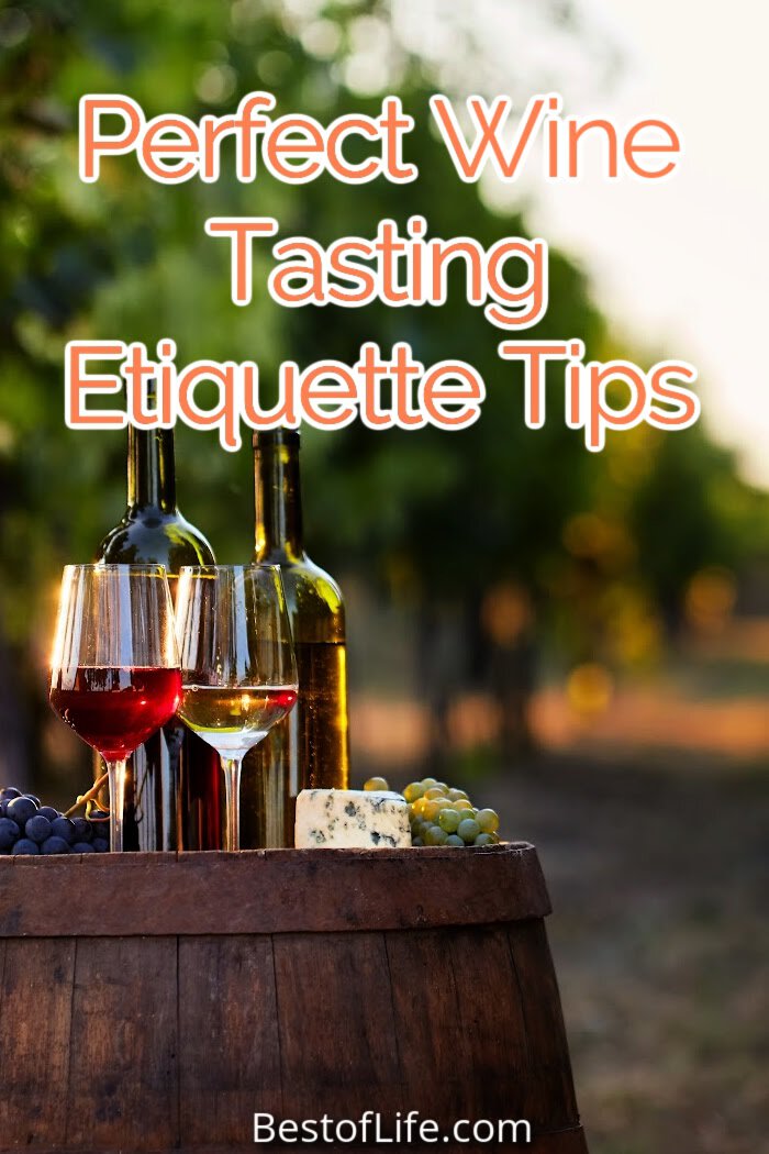 Use these wine etiquette tips to help you enjoy your glass of wine and feel comfortable drinking wine at parties and social events. via @thebestoflife