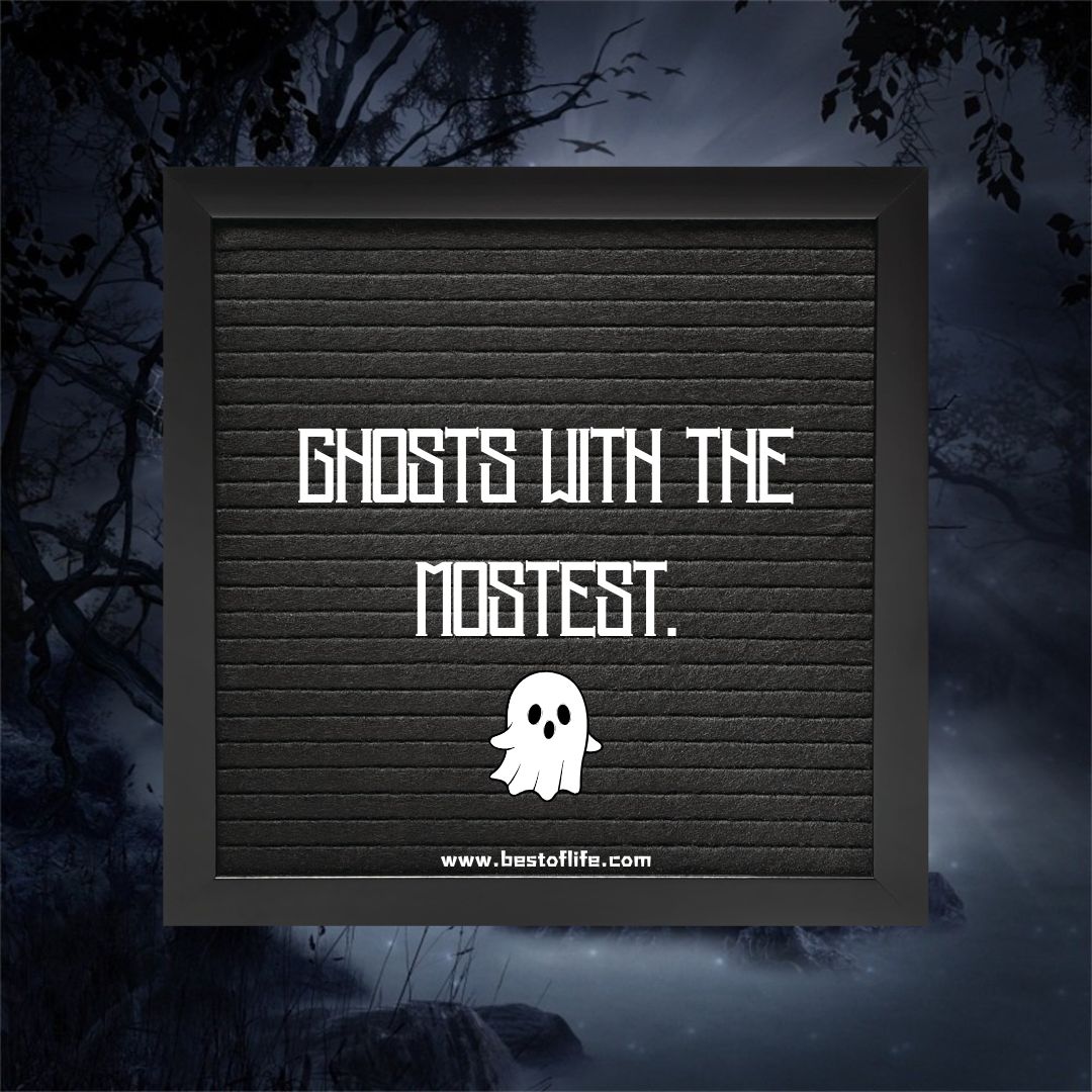 Halloween Letter Board Quotes Ghosts with the Mostest