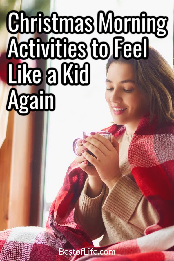 There are many things to do on Christmas morning, but only a few of them will make you feel like a kid all over again. via @thebestoflife